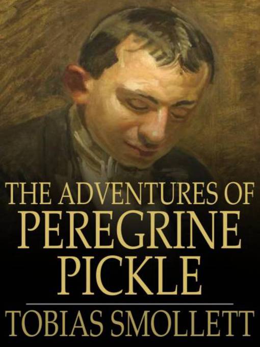 Title details for The Adventures of Peregrine Pickle by Tobias Smollett - Available